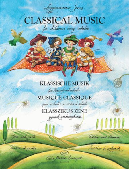 Classical Music for Children's String Orchestra - Score/Parts Leggierissimo Series EMB Z14653