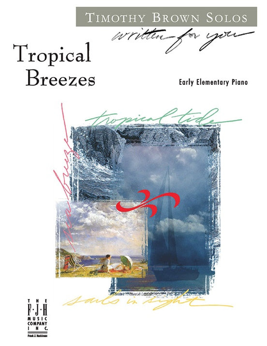 Tropical Breezes - Piano (Digital Download)
