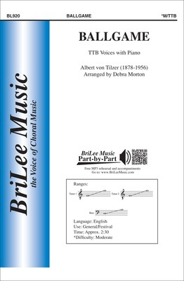 Ballgame - Albert Von Tilzer - TTB Debra Morton BriLee Music Octavo