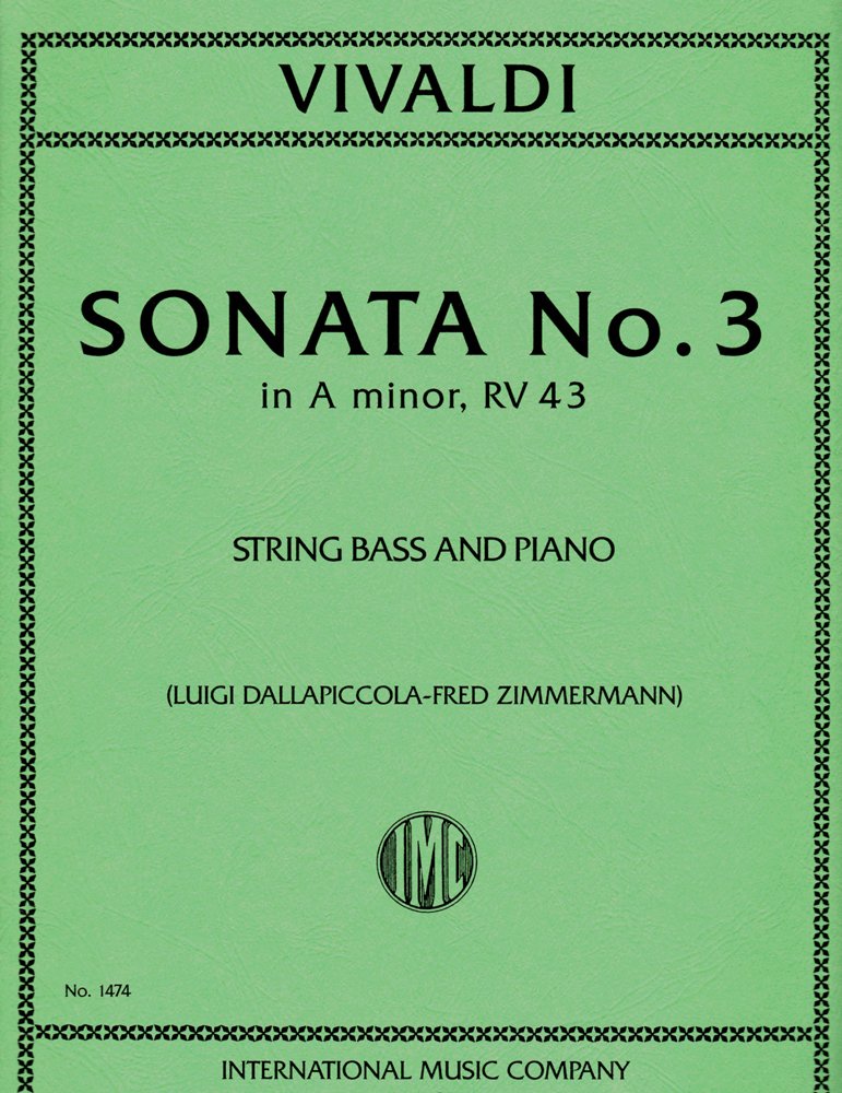 Vivaldi - Sonata #3 in Amin RV43 - Double Bass/Piano Accompaniment IMC IMC1474