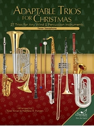Adaptable Trios for Christmas - Tenor Saxophone