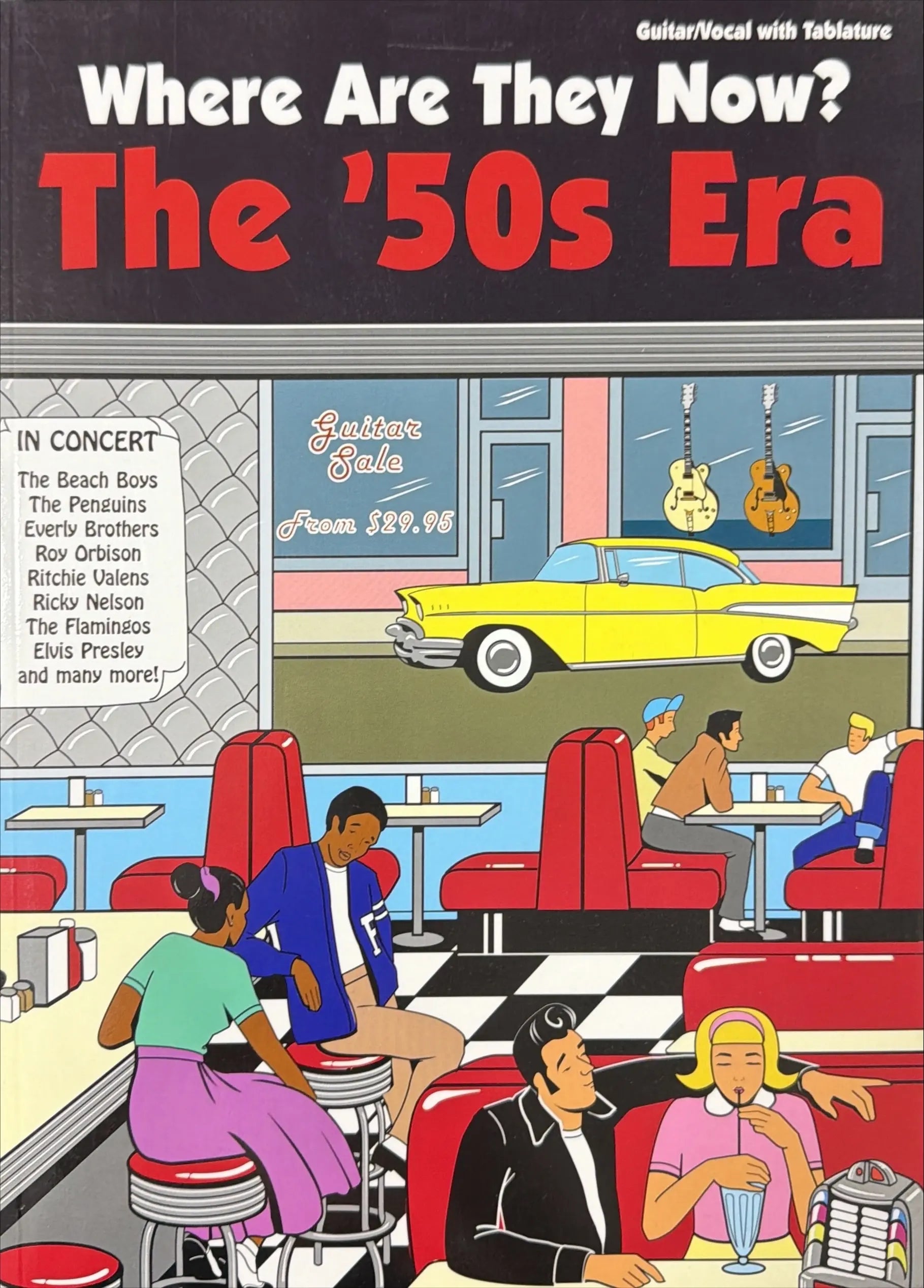 WHERE ARE THEY NOW THE 50S ERA GTR TAB