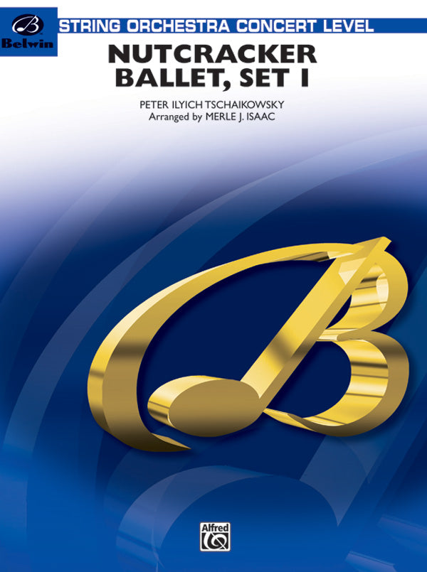 NUTCRACKER BALLET SET 1 ARR ISAAC MED ADV TCHAIKOVSKY