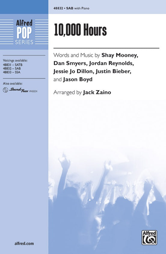 10,000 Hours - SAB Choral Octavo (Digital Download)