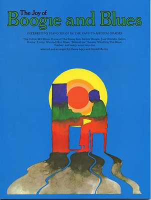 The Joy of Boogie and Blues - Piano Denes Agay|Gerald Martin Yorktown Music Press