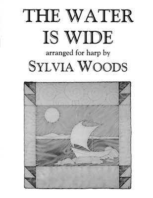 The Water Is Wide - Arranged for Harp - Harp Sylvia Woods Hal Leonard