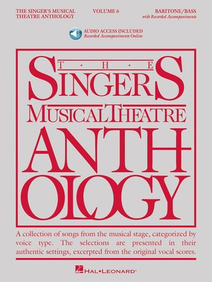 The Singer's Musical Theatre Anthology - Volume 6 - Baritone/Bass,Book/Online Audio - Various - Baritone Hal Leonard (Check Price)