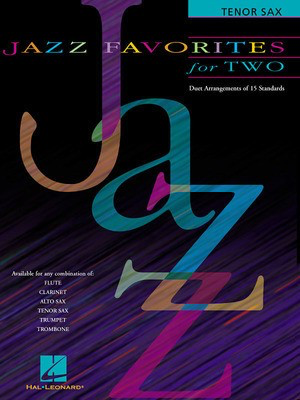 Jazz Favorites for Two - Various - Tenor Saxophone Hal Leonard Saxophone Duet Score/Parts