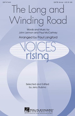 The Long and Winding Road - John Lennon|Paul McCartney - SATB divisi Paul Langford Hal Leonard Choral Score Octavo