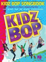 Kidz Bop Songbook - Guitar|Piano|Vocal Hal Leonard