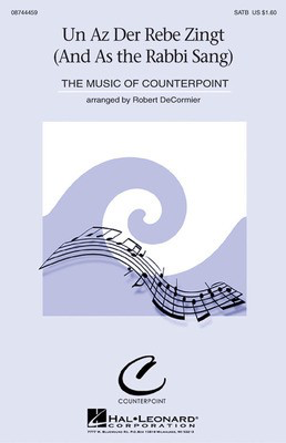 Un As Der Rebe Zingt - (And As the Rabbi Sang) - SATB Robert DeCormier Hal Leonard Choral Score Octavo