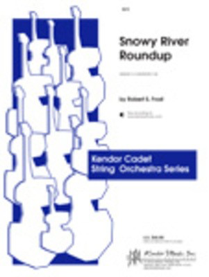 Snowy River Roundup - Robert Frost - Kendor Music Score/Parts