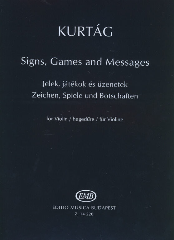 Kurtag - Signs Games & Messages - Violin Solo EMB Z14220