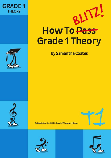 How to Blitz Theory Grade 1 - Student Book by Coates T1