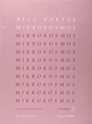 Mikrokosmos Vol. 2 - 153 Progressive Piano Pieces - Bela Bartok - Piano Boosey & Hawkes