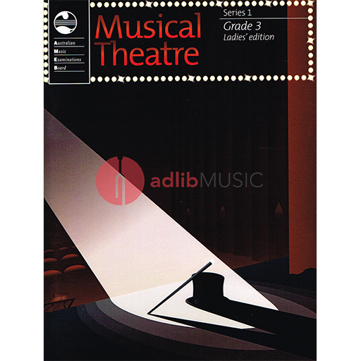 Musical Theatre Series 1 Grade 3 - Ladies Vocal AMEB 1203083539