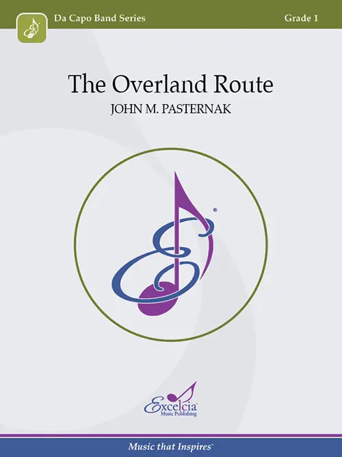 The Overland Route CB Gr 1 Pasternak John M
