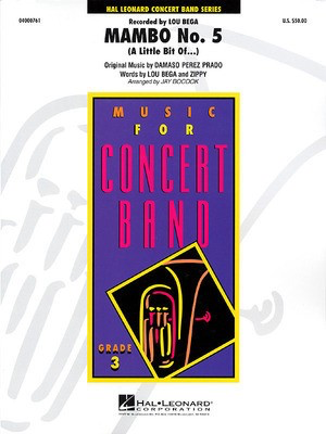 Mambo No. 5 - Prado Arr Bocook - Young Concert Band Gr. 3 - Hal Leonard Score/Parts