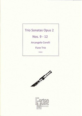 Flute Trio Sonatas Op 2 Nos 9 - 12 -