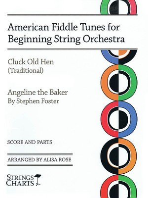 American Fiddle Tunes - Beginning String Orchestra String Charts Series - Alisa Rose String Letter Publishing Score/Parts