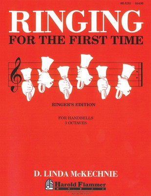 Ringing for the First Time Handbell Method - 3 Octaves of Handbells - D. L. McKechnie - Hand Bells Shawnee Press