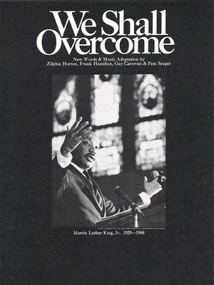 We Shall Overcome - TRO - The Richmond Organization
