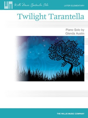 Twilight Tarantella - Glenda Austin - Piano Solo - Willis Music