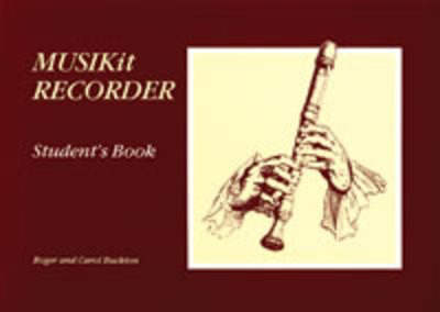 Musikit Recorder Students Book Level 1 - Roger Buckton - Recorder Dominie Recorder Solo