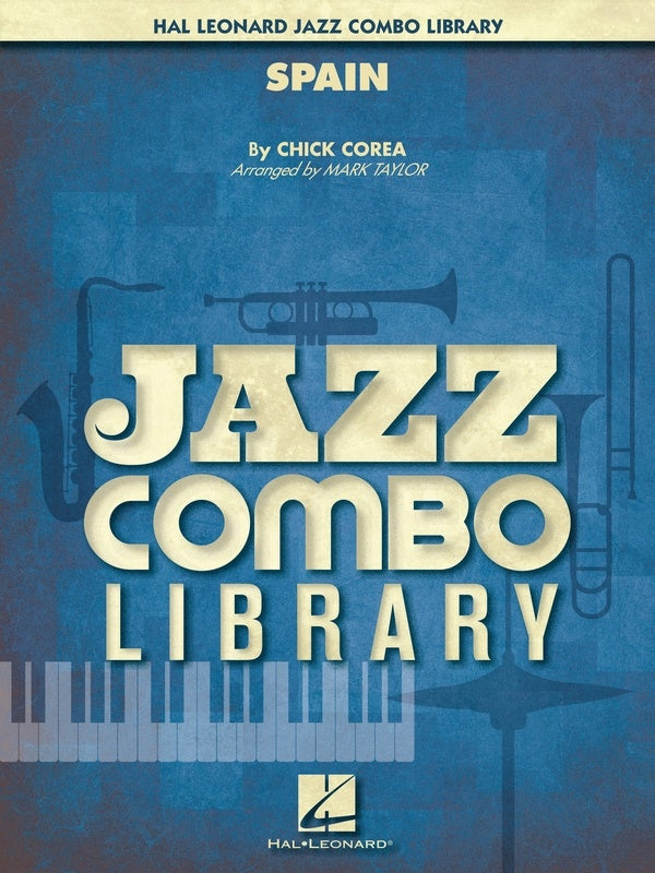 Corea - Spain - Jazz Ensemble Grade 4 Score/Parts arranged by Taylor Hal Leonard 7013886