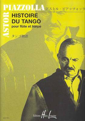 Histoire Du Tango - Astor Piazzolla - Flute Edition Henry Lemoine
