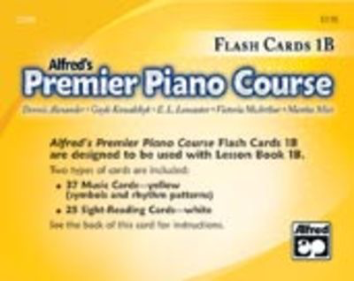 Premier Piano Course, Flash Cards 1B - Dennis Alexander|E. L. Lancaster|Gayle Kowachykl|Martha Mier|Victoria McArthur - Piano Alfred Music Flash Cards