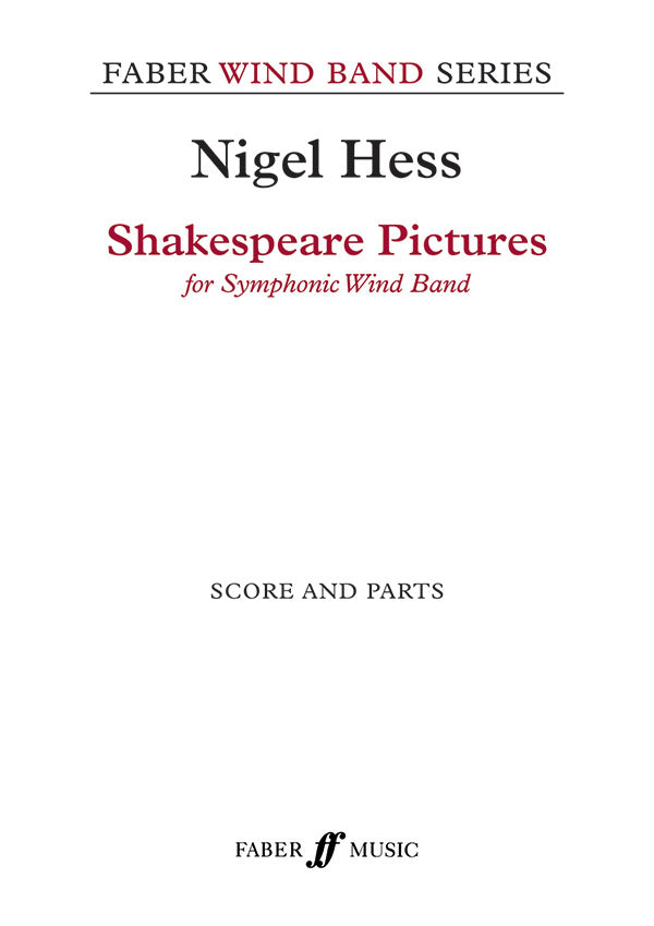 Shakespeare Pictures for Symphonic Wind Band