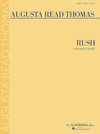 Thomas AR - Rush - Violin Solo Schirmer 50486564