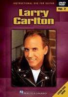 Larry Carlton - Volume 2 - Guitar Hal Leonard DVD