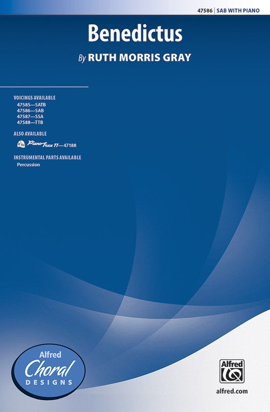 Benedictus - Ruth Morris Gray – SAB Choral Octavo (Digital Download)