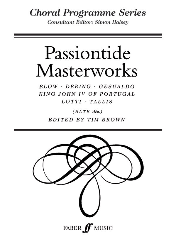 PASSIONTIDE MASTERWORKS SATB ARR BROWN
