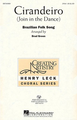 Cirandeiro - (Join in the Dance) - 2-Part Brad Green|Henry Leck Hal Leonard Octavo