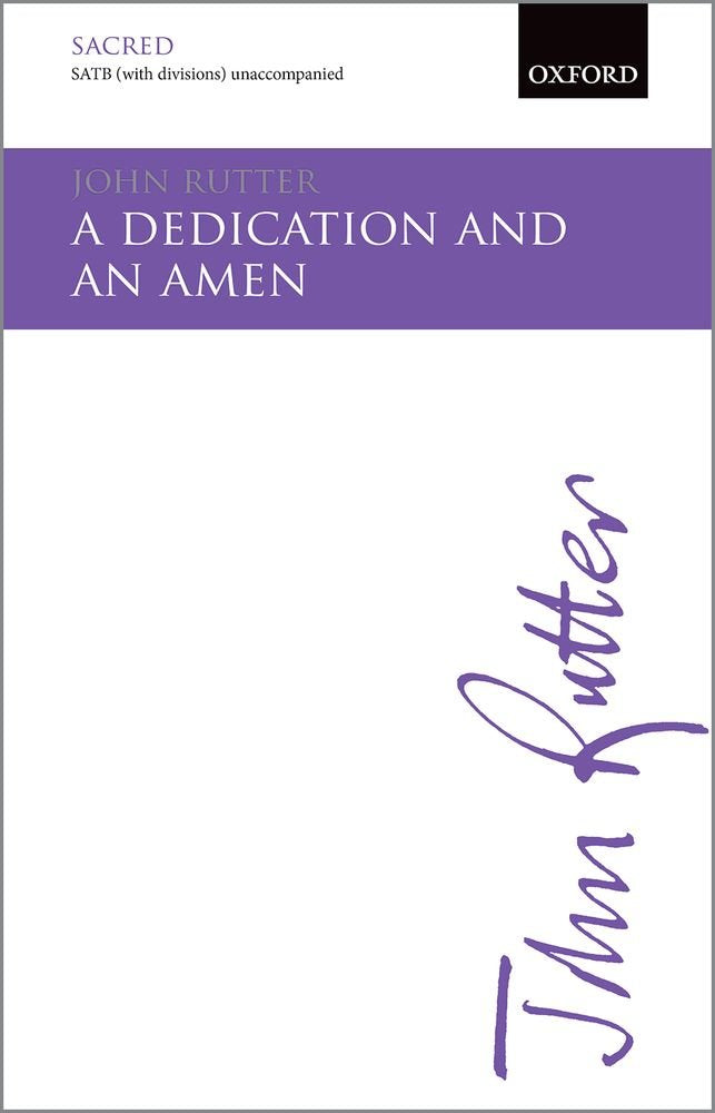Dedication and An Amen SATB