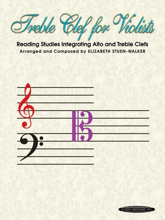 Treble Clef for Violists: Reading Studies - Elizabeth Stuen-Walker