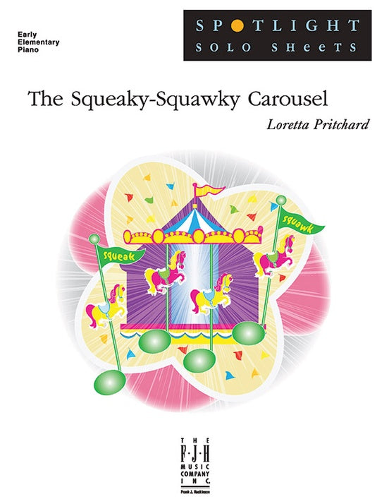 The Squeaky-Squawky Carousel - Piano (Digital Download)