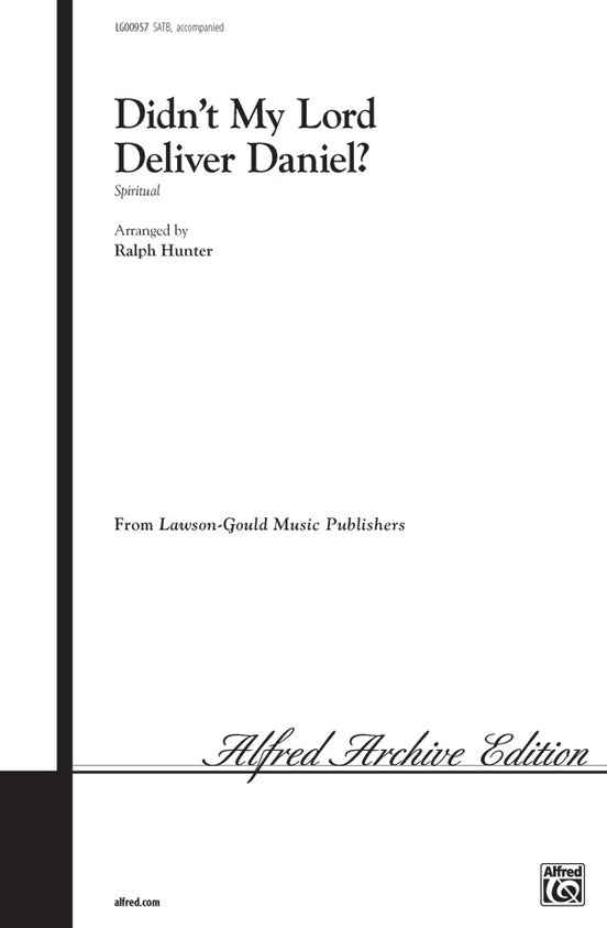 Didn't My Lord Deliver Daniel? – SATB Choral Octavo (Digital Download)