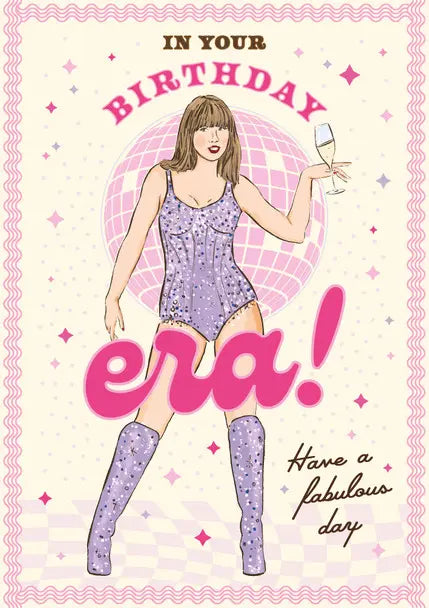 Greeting Card In Your Birthday Era!