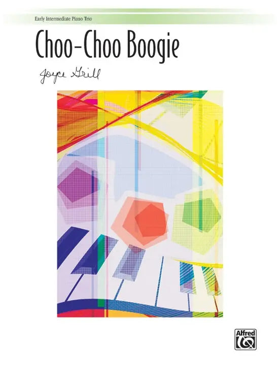 Choo-Choo Boogie Piano Trio - 1P6H - Grill Joyce Alfred 42825