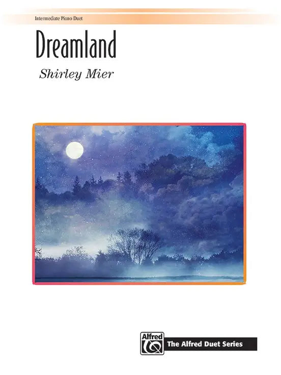 Dreamland - Piano Duet (1P4H) - Mier
