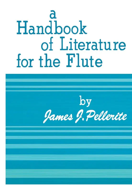 Handbook of Literature for the Flute - Pellerite