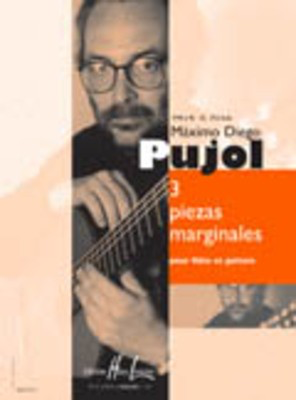 Piezas Marginales 3 - Maximo Diego Pujol - Flute Edition Henry Lemoine