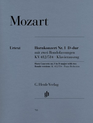 Concerto for Horn and Orchestra No. 1 D major K.412/514 - Wolfgang Amadeus Mozart - French Horn G. Henle Verlag