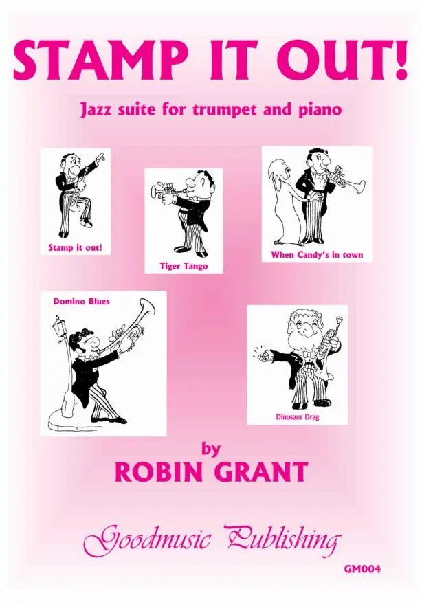 Stamp It Out Jazz Suite for Trumpet/Piano - Grant