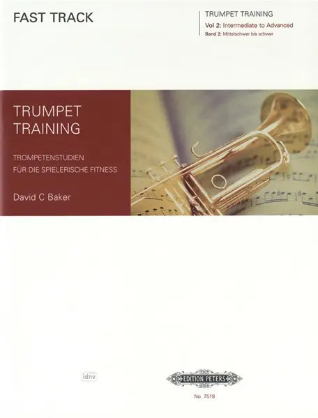Fast Track Trumpet Training Vol. 2 - David Baker - Peters EP7518