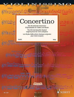 Concertino - The 40 most beautiful classical original pieces for violin and piano - Various - Cello Schott Music